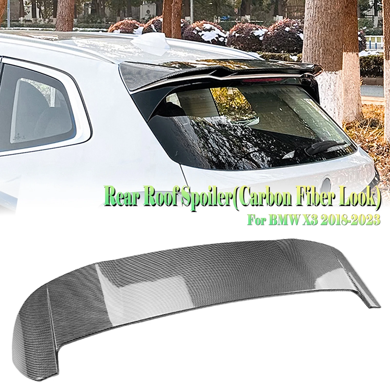 

Rear Roof Spoiler Wing For BMW X3 G01 2018-2024 Non X3M Carbon Fiber Look ABS Car Tail Gate Trunk Lid Window Trim Lip Splitter