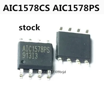

Original 10PCS/ AIC1578PS AIC1578CS SOP-8