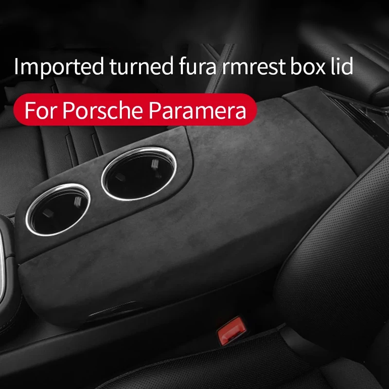 

For 17-22 Porsche Panamera Armrest Box Cover Cup Panel Sheath Shell Alcan tara Suede High-End Modification Interiors Accessories