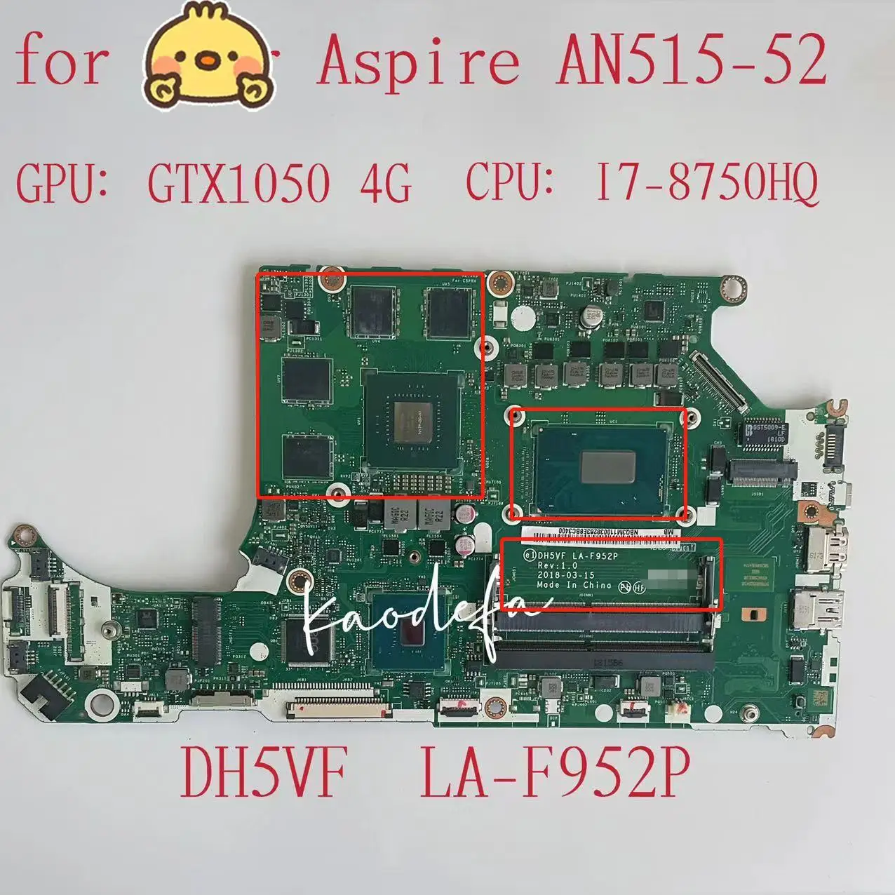 

DH5VF LA-F952P Mainboard for Acer AN515-52 Laptop Motherboard CPU:I7-8750HQ SR3YY GTX1050 4G DDR4 100% Test OK