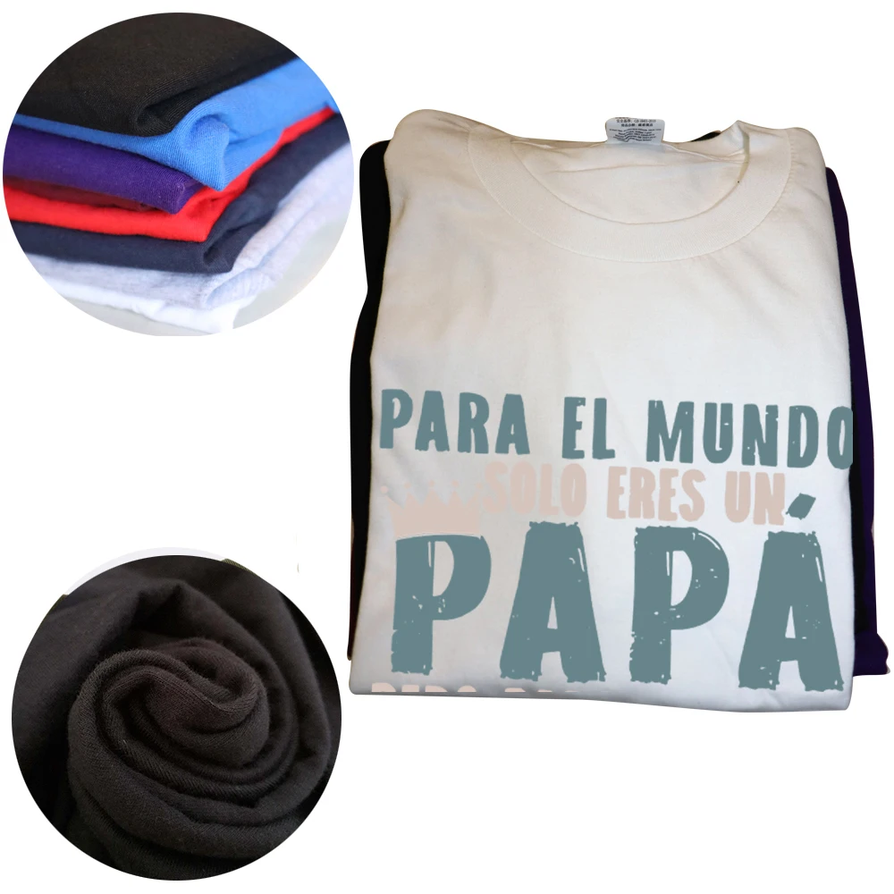 Camiseta Papa You Are Our Whole World engraçada espanhola presente para o dia dos pais camisetas retrô casuais 100% algodão camiseta macia UE_voghion.com