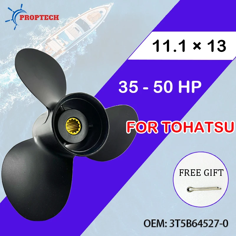 Marine Propeller 3T5B64527-0 11.1 X 13 Aluminum Alloy 3 Blades 13 Spline for Tohatsu 35 40 50HP Outboard
