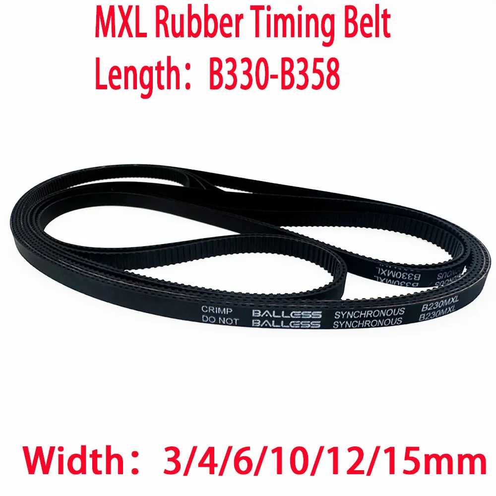 

MXL Timing Closed-loop Rubber Trapezoidal Tooth Synchronous BeltB330 334 336 340 344 347 350 353 356 358Width3 4 6 10 12 15mm