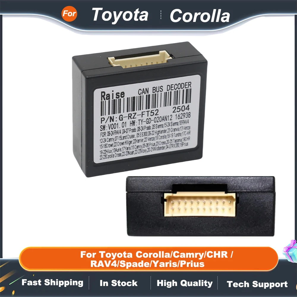 Canbus Box RZ-FT52 for Toyota Corolla/Camry/CHR /RAV4/Spade