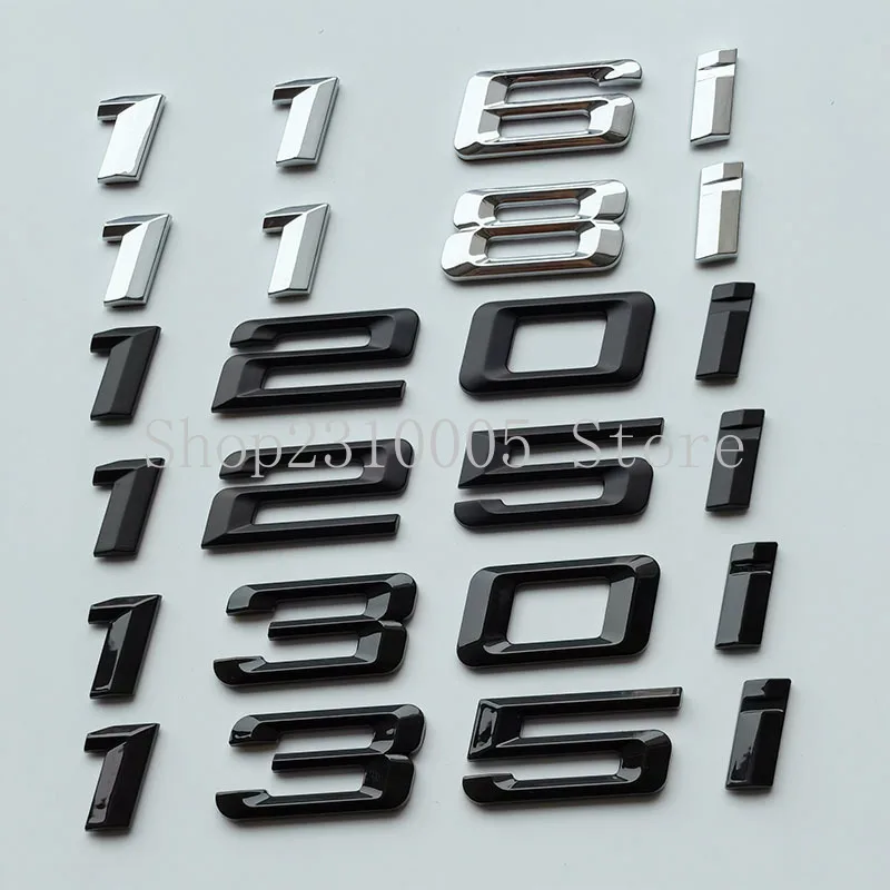 

Old Font Numbers Letter 116i 118i 120i 125i 128i 130i 135i 140i Top ABS Emblem for BMW 1 Series Car Trunk Nameplate Logo Sticker