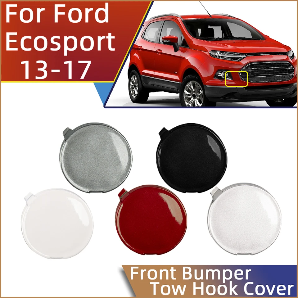 

Auto Part Front Bumper Tow Hook Eye Cover Lid For Ford Ecosport 2013 2014 2015 2016 2017 Towing Hauling Trailer Cap Garnish Trim
