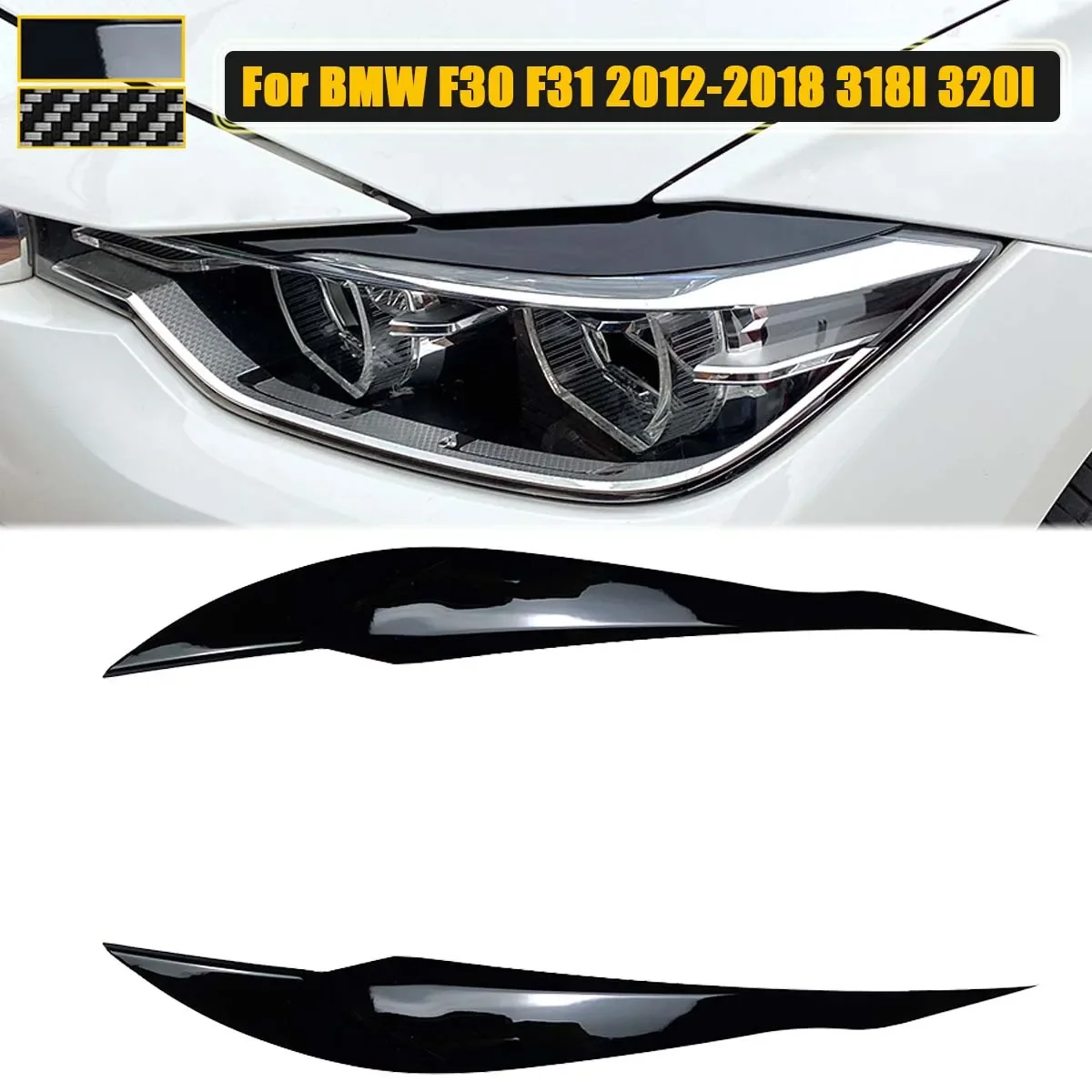 

Накладки на глаза для передней фары BMW 3 Series F30 Sedan F31 Wagon 2012-2018