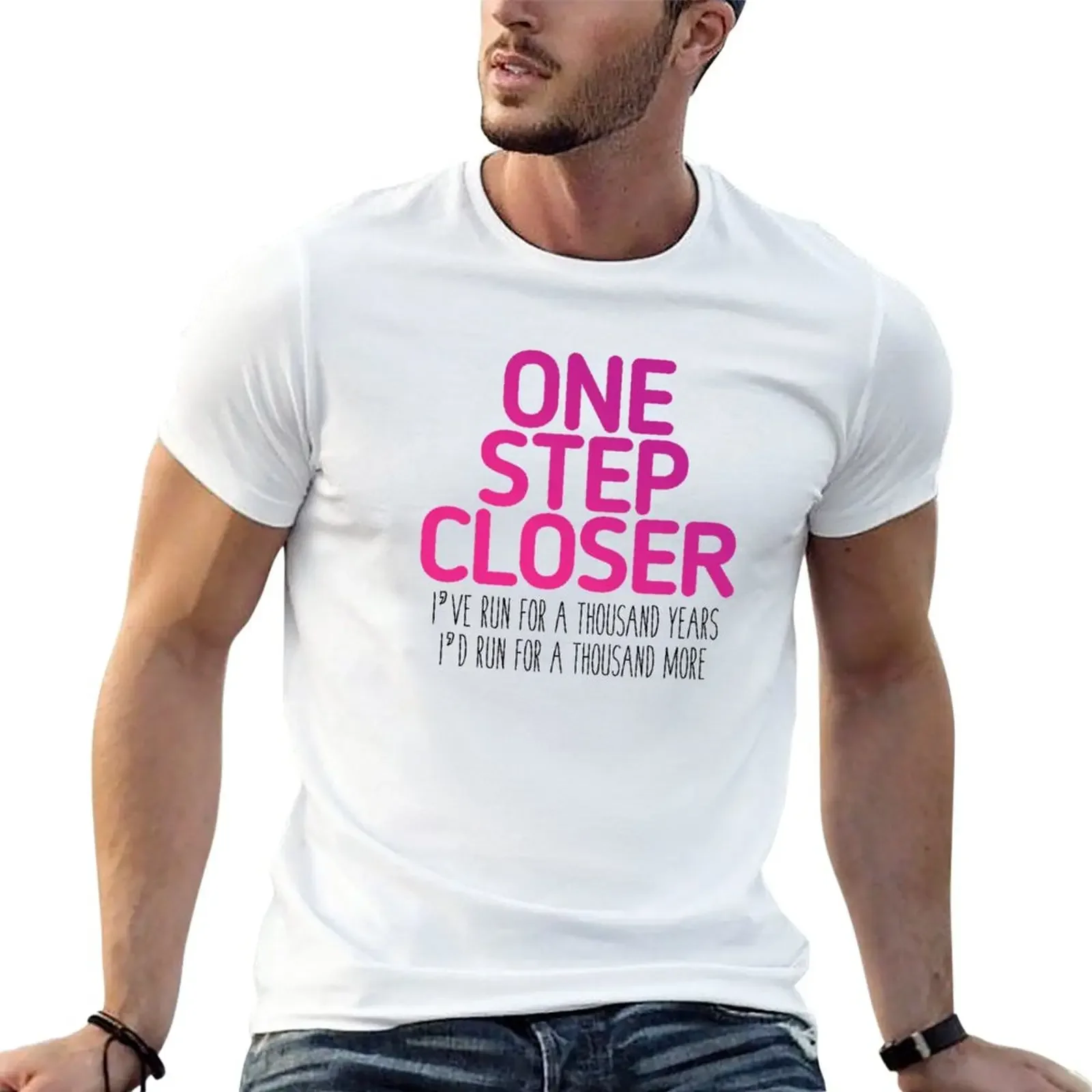 

One Step Closer T-Shirt quick drying cute clothes mens vintage t shirts