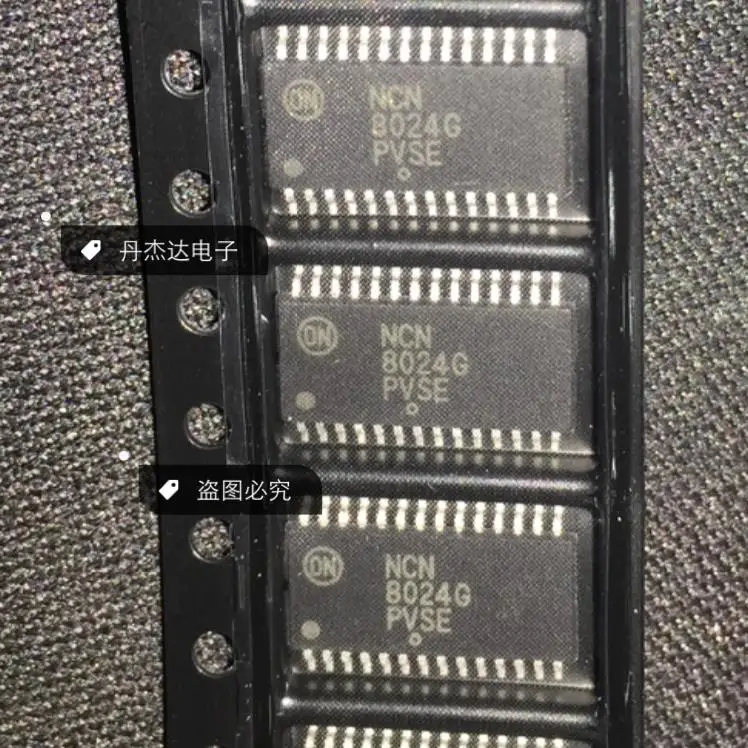 

30 шт. Оригинальный Новый NCN8024G NCN8024DTBR2G TSSOP28