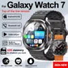 Smartwatch for Samsung Galaxy Watch 7 Ultra 47mm 32GB Memory Local Music HD BT Call Men Compass 3D Menu smarports Watch7 2025New 1