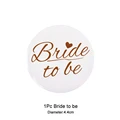 1pc bride to be
