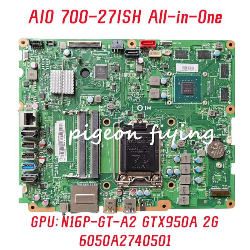 

6050A2740501 Mainboard For Lenovo AIO 700-27ISH All-in-One Motherboard DDR3 FRU: 00UW029 00UW017 100% Test OK
