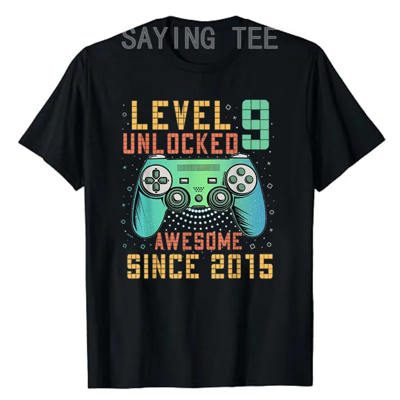 

Level 9 Unlocked Awesome Since 2015 Gaming T-Shirt 9th Birthday 9-Years-Old Boy Gifts Gamer Tee Tops Cool Sons B-day Presents