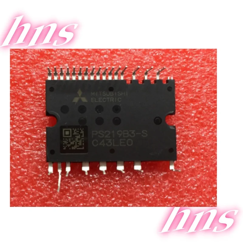 

PS219B2-ST PS219B3-ST PS219B2-S PS219B3-S New and original MODULE Free Shipping