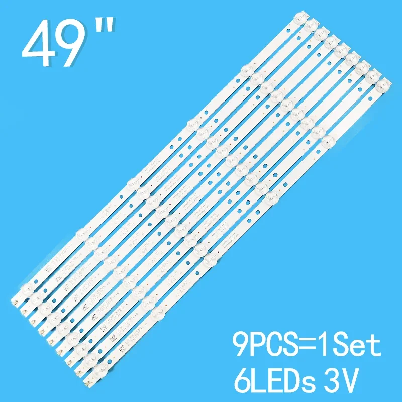 

New 9PCS/lot For 49" LCD TV DEXP F49B7000T 49PUF6050 49PFL3445 PH49PFG5001/78 49PUF6050/T3 K490WD7 A1 A2 4708-K490WD-A2213K01