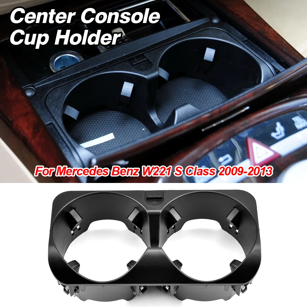 Center Console Drink Cup Holder for Mercedes Benz SClass W221 V221