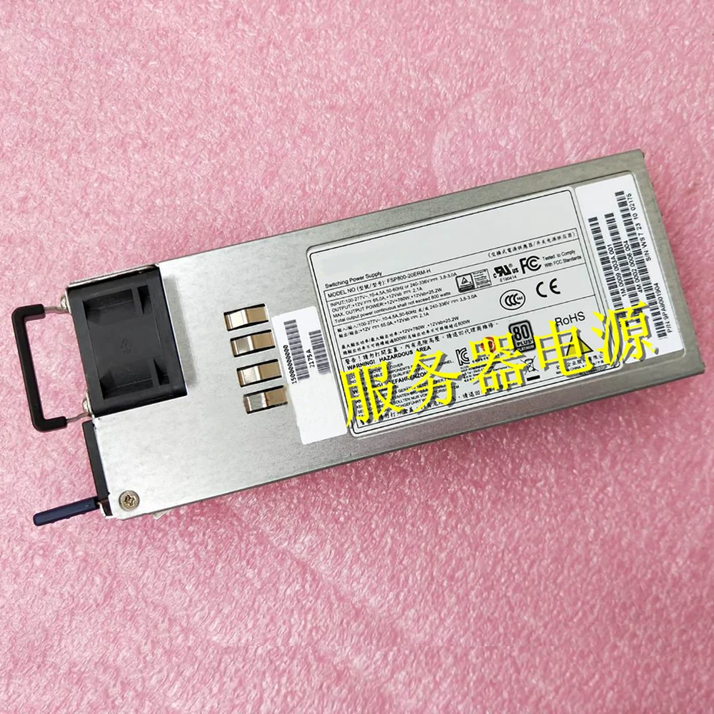 FSP800-20ERM-H For FSP Server Power Supply PS-2801-9L 12V 65A 800W Fully Tested 1 FSP800 20ERM H For FSP Server Power Supply PS 2801 9L 12V 65A 800W Fully Tested
