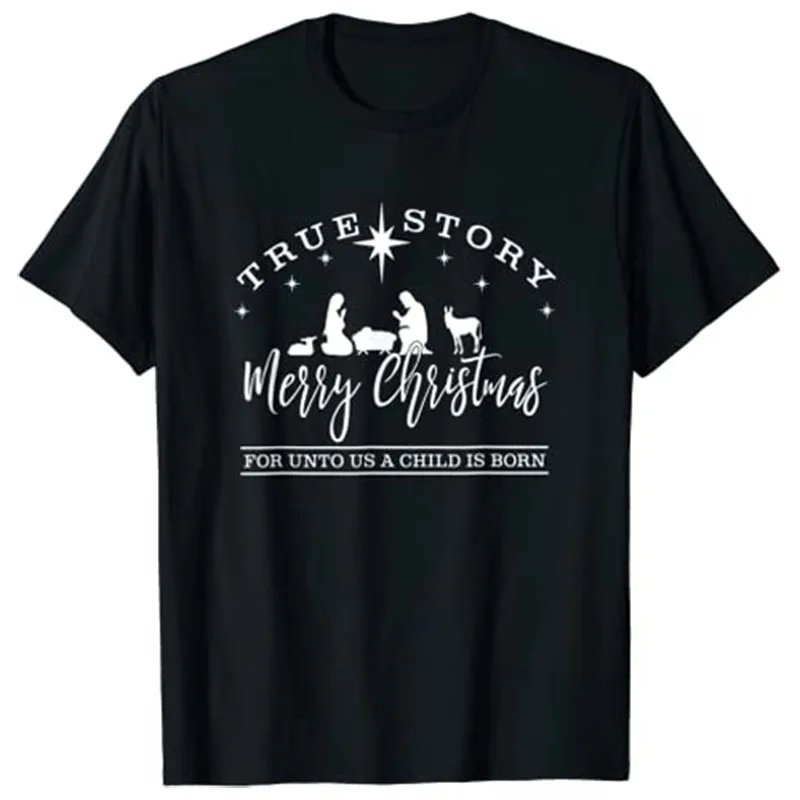 Tops True Story Christmas Nativity Jesus Christian Christmas T-Shirt ...