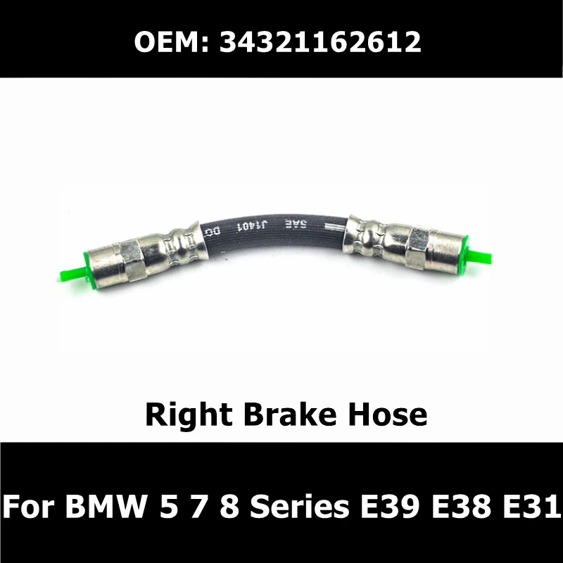 

34321162612 1 шт. автомобильные аксессуары правый Тормозной шланг для BMW 5 7 8 серии E39 E38 E31 автозапчасти