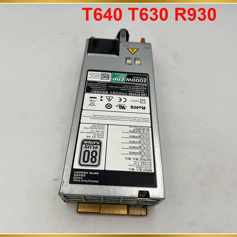 

2000 Вт серверный блок питания для DELL T640 T630 R930 Φ A DPS-2000EB-2 0XYK93