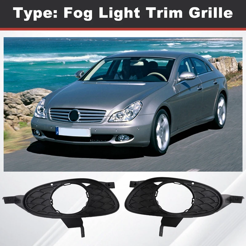 Car Front Bumper Fog Light Trim Grille Pair Fits For Mercedes Benz CLS W219 2004-2008 2198850523 2198850623