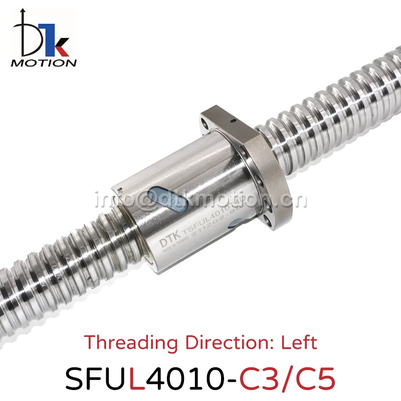 DTK Motion SFUL4010 Left Thread Ground C3 C5 Ball Screw Shaft R40 Lead