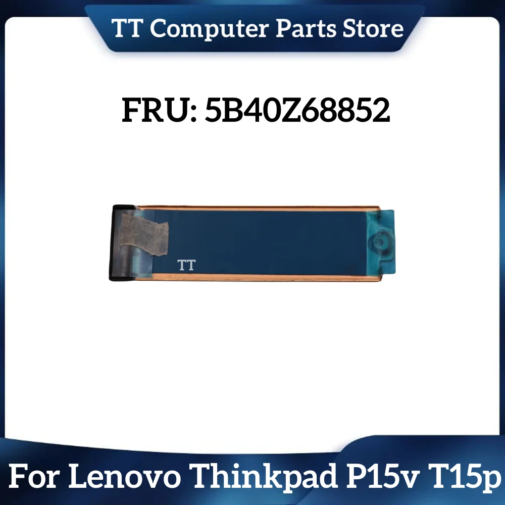 

TT 5B40Z68852 New SSD Heatsink Bracket For Lenovo Thinkpad P15v T15p X13 T14s T14 P14s Gen 3 Fast Ship