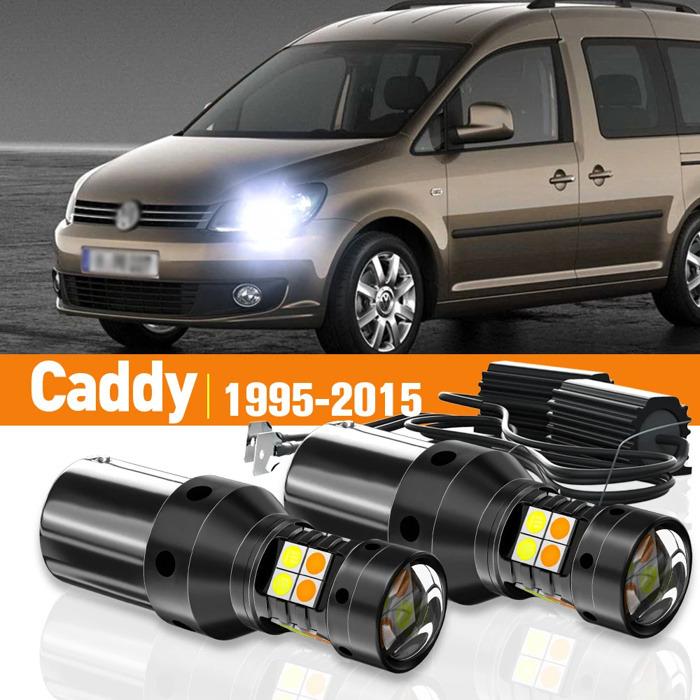 

2pcs LED Dual Mode Turn Signal+Daytime Running Light DRL For VW Caddy 1995-2015 2004 2005 2006 2007 2008 2009 Accessories Canbus