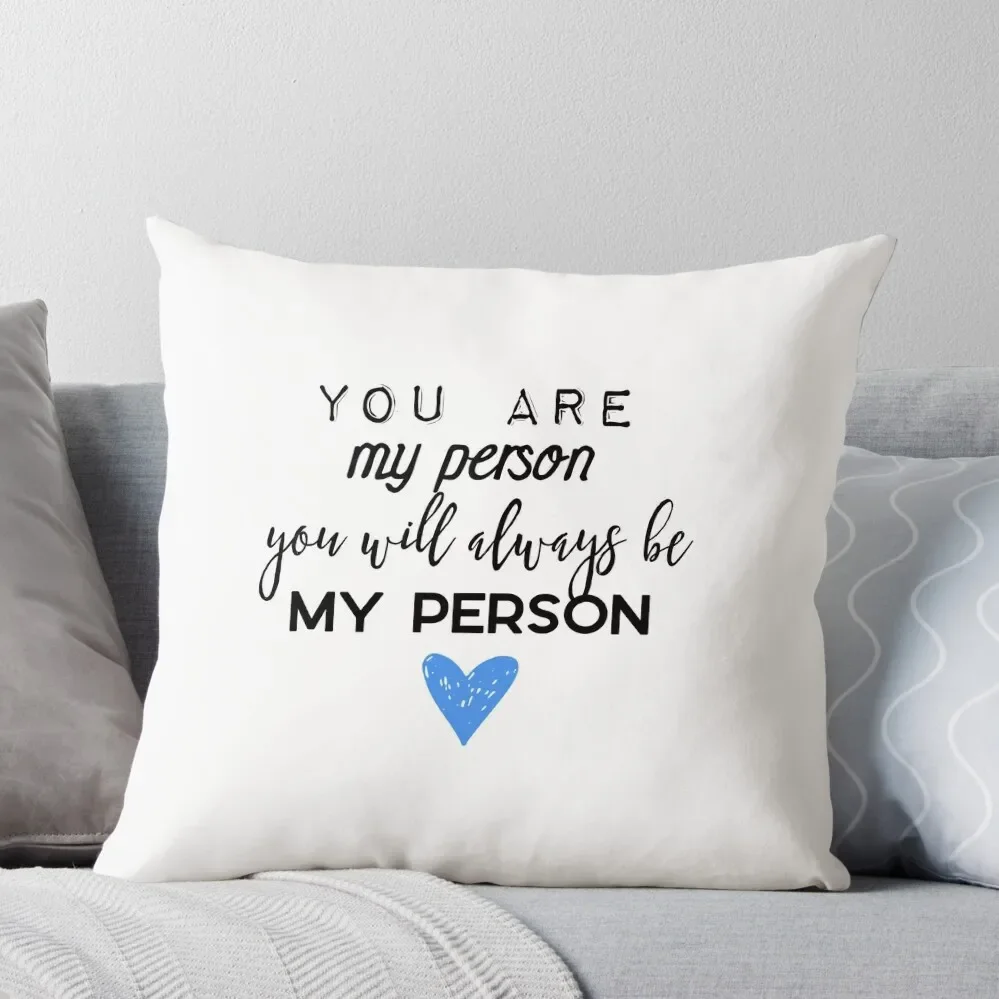 

You are my person. You will always be my person. Throw Pillow Marble Cushion Cover Sofa Covers New year