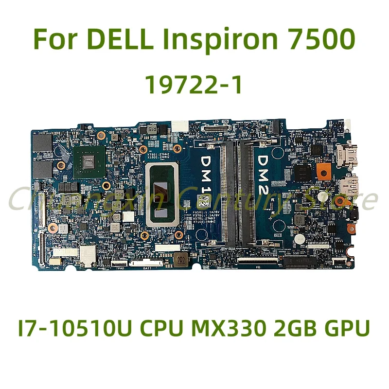 

Suitable for DELL Inspiron 7500 laptop motherboard 19722-1 with I7-10510U CPU MX330 2GB GPU 100% Tested Full Work