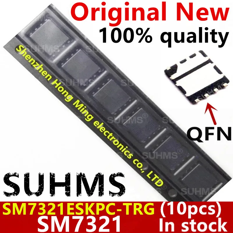 (10개)새로운 SM7321 SM7321ESKPC SM7321ESKPC-TRG QFN..