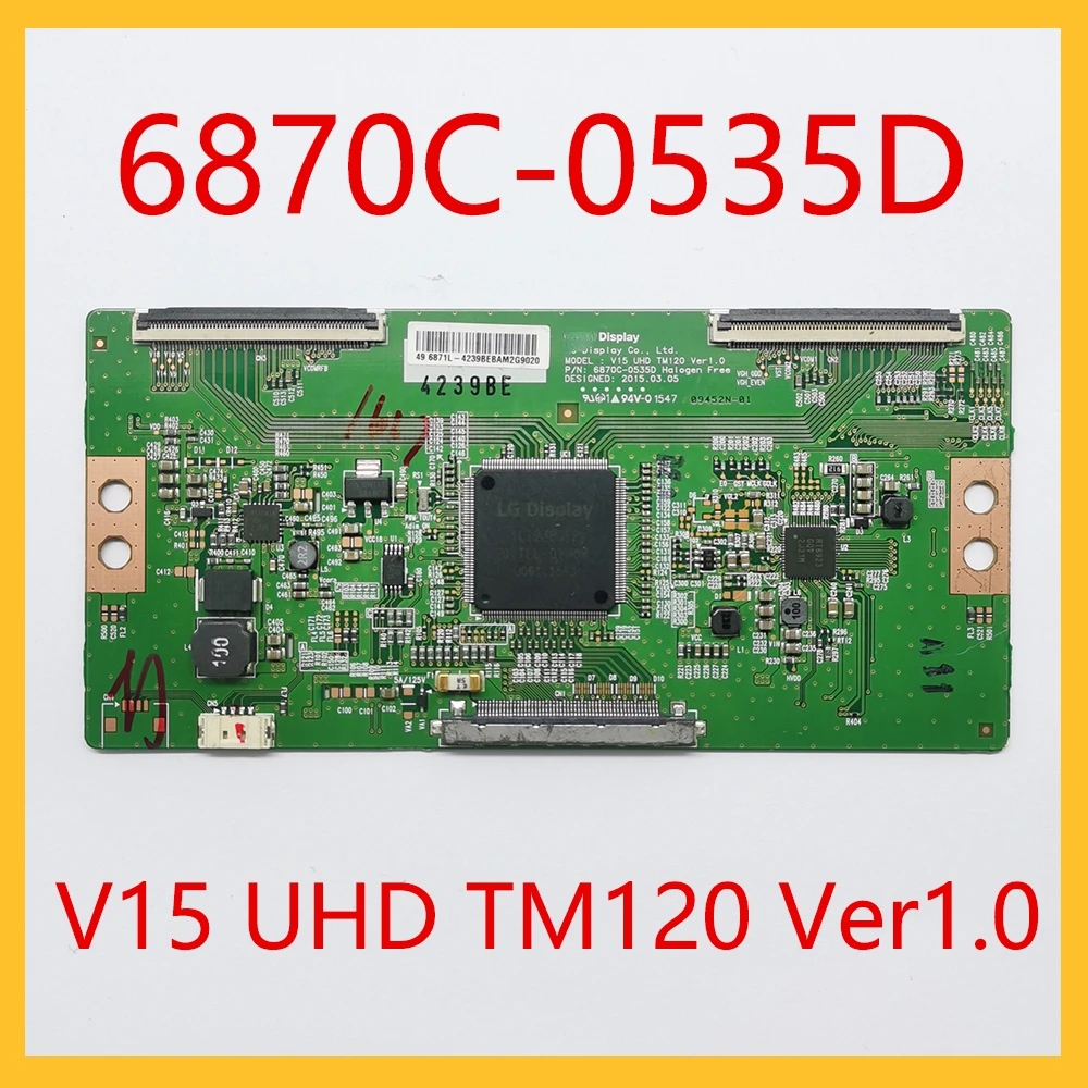 

6870C-0535D V15 UHD TM120 Ver1.0 T CON Board оригинальная T-Con Borad для TV T с картой 6870C 0535D T-CON Board 6870C0535D
