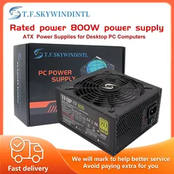ATX 800w PSU Power Supply Unit Black Gaming Silent 12V PSU Desktop PC Power Supply for Gaming BTC