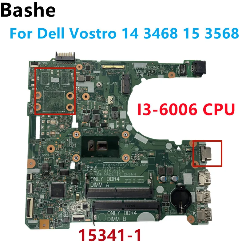 

15341-1 i3-6006U FOR Dell Vostro 14 3468 15 3568 Laptop Notebook Motherboard CN-0HWGWK Mainboard 100% tested