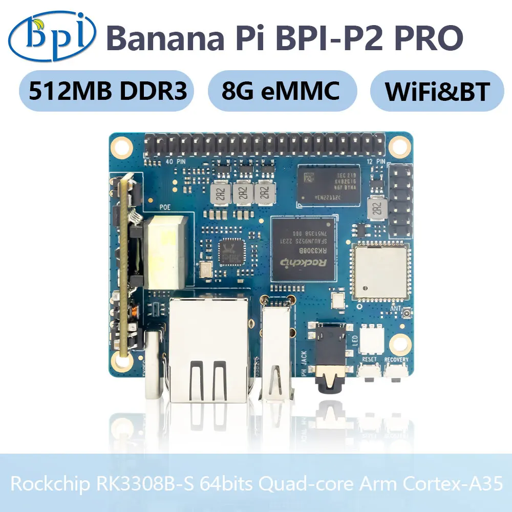 Banana Pi-bpi-p2 Pro Rockchip Rk3308 64bits Quad-core Braço Cortex-a35 com Módulo Poe 512m Ddr3 8g Emmc Suporte Wi-fi Bluetooth