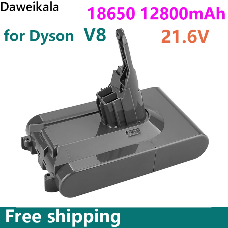 

12800mAh 21.6V Battery For Dyson V8 Battery for Dyson V8 Absolute /Fluffy/Animal Li-ion Vacuum Cleaner rechargeable Battery18650