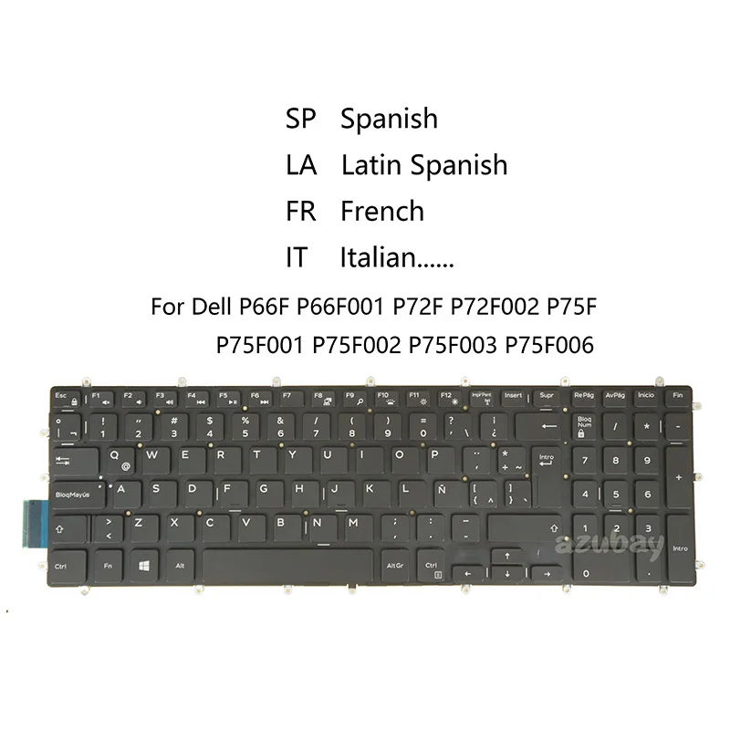 Teclado Portátil para Dell P66f P66f001 P72f P72f002 P75f P75f P75f001 P75f002 P75f003 P75f006 Retroiluminado Espanhol Francês Azerty Italiano