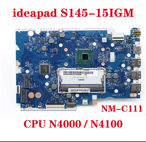 For original Lenovo ideapad S145-15IGM laptop motherboard NM-C111 motherboard with CPU N4000/N4100 FUR: 5B20S42281 100% test sen