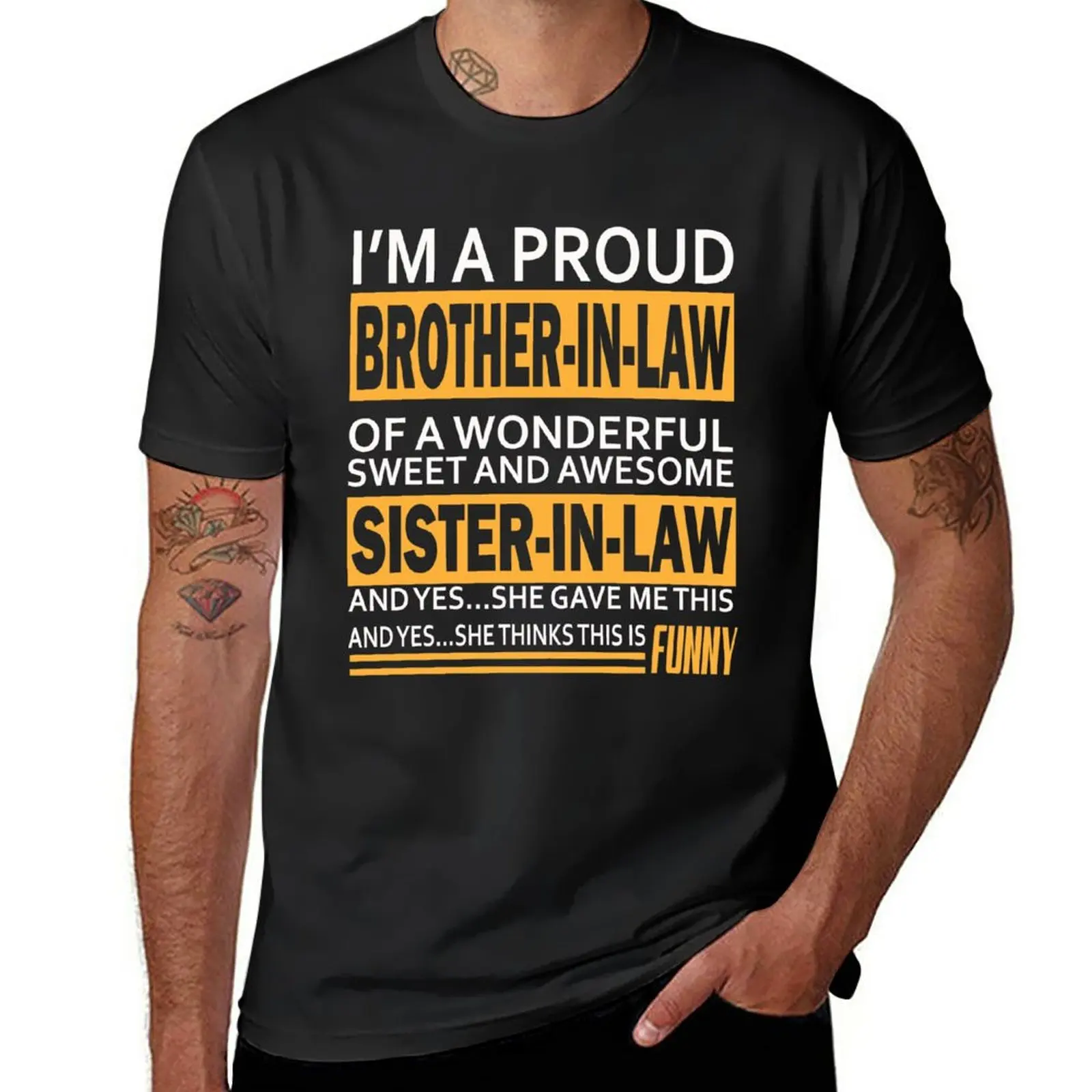 

New Funny Gift for Brother in law from Sister in law Christmas Birthday T-Shirt kawaii clothes summer top t shirts for men