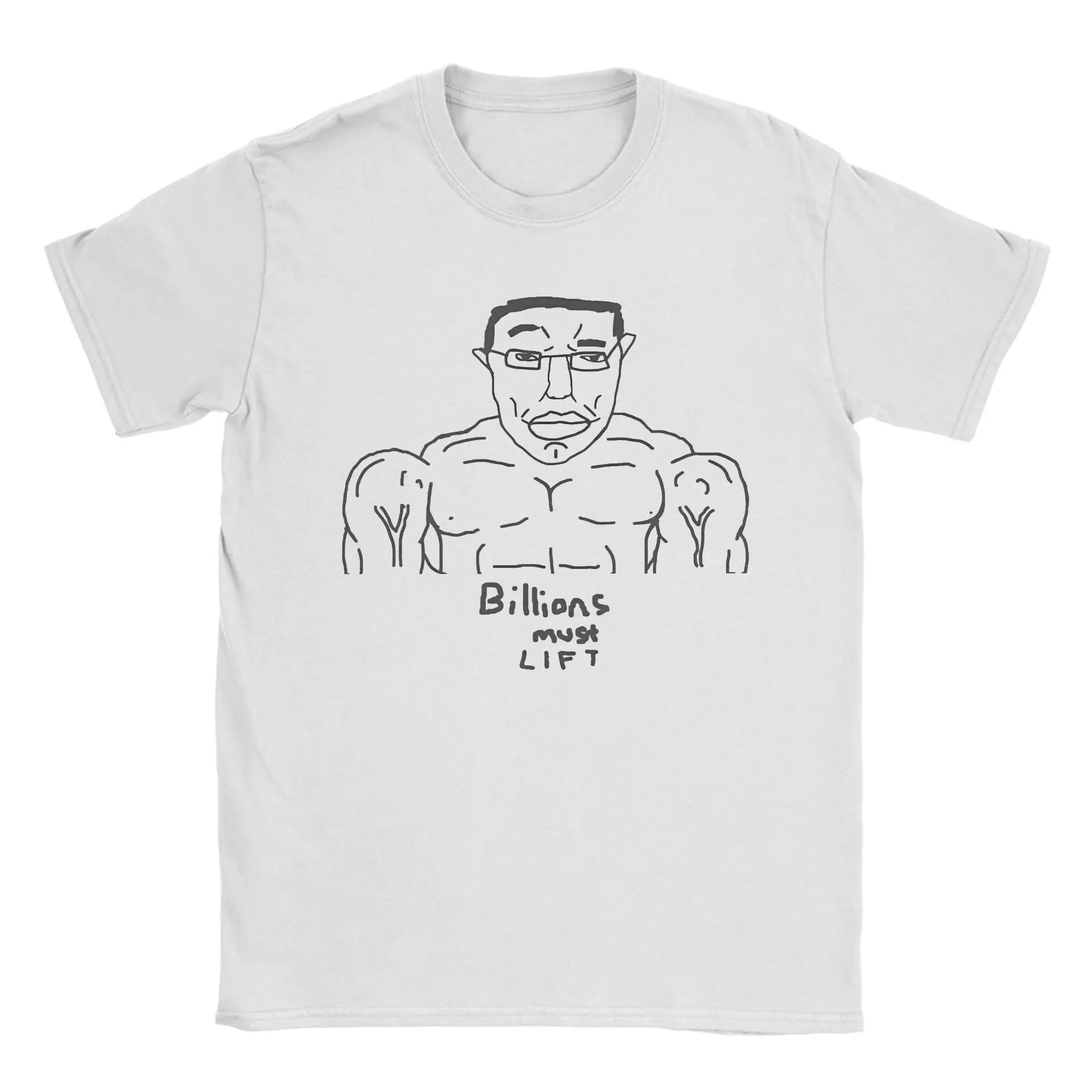 Wojak Chudjak Billions Must Lift T-Shirt Herren Baumwollkleidung Retro O-Ausschnitt Kurzarm