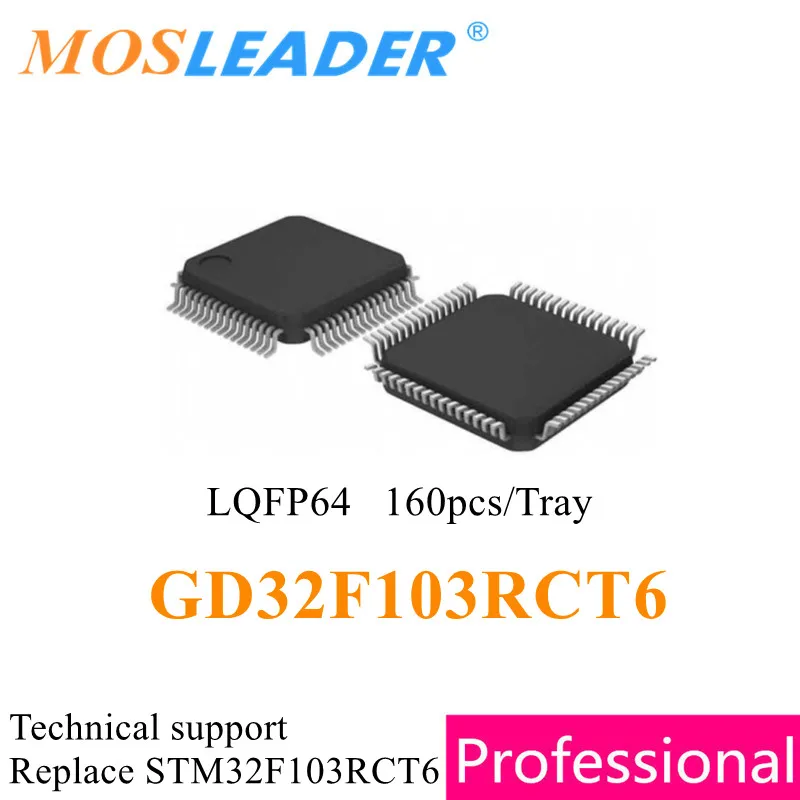 

Mosleader 160 шт. LQFP64 GD32F103RCT6 Замена STM32F103RCT6 оригинальный микросхема MCU 256KB обеспечивает техническую поддержку высокого качества