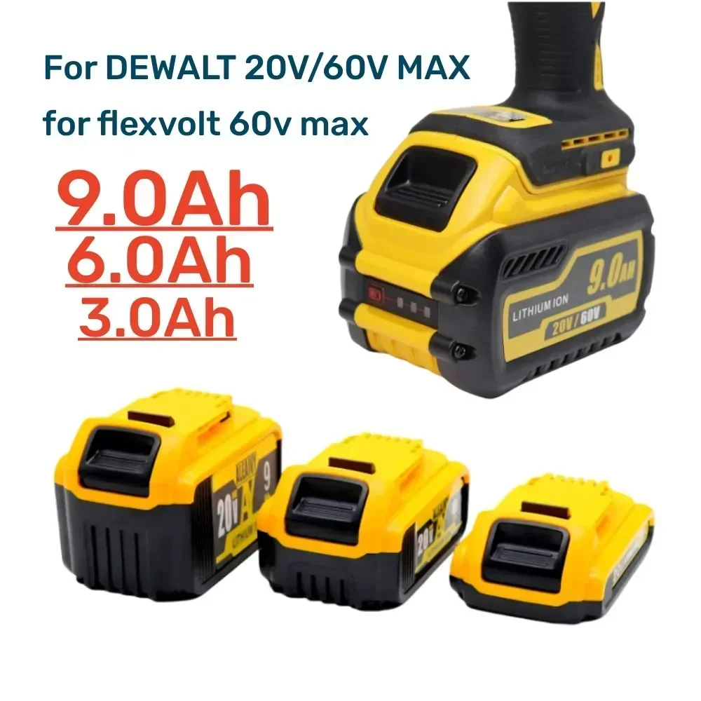 

60VBattery For Dewalt DCB200 9000mAh MAX Battery DCB606DCB609DCB205DCB206 DCB209 DCB182 9.0Ah/6.0Ah Power Tool Battery