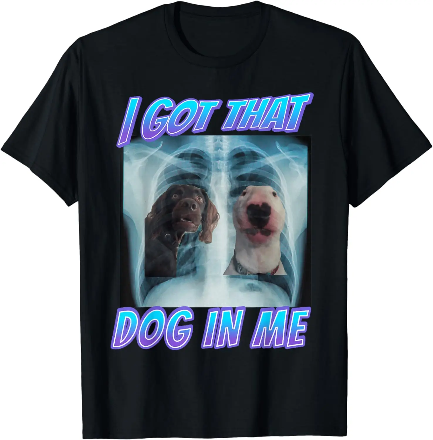 Ho Preso Il Cane In Me Xray Meme Funny Dogs Pitbull T-Shirt