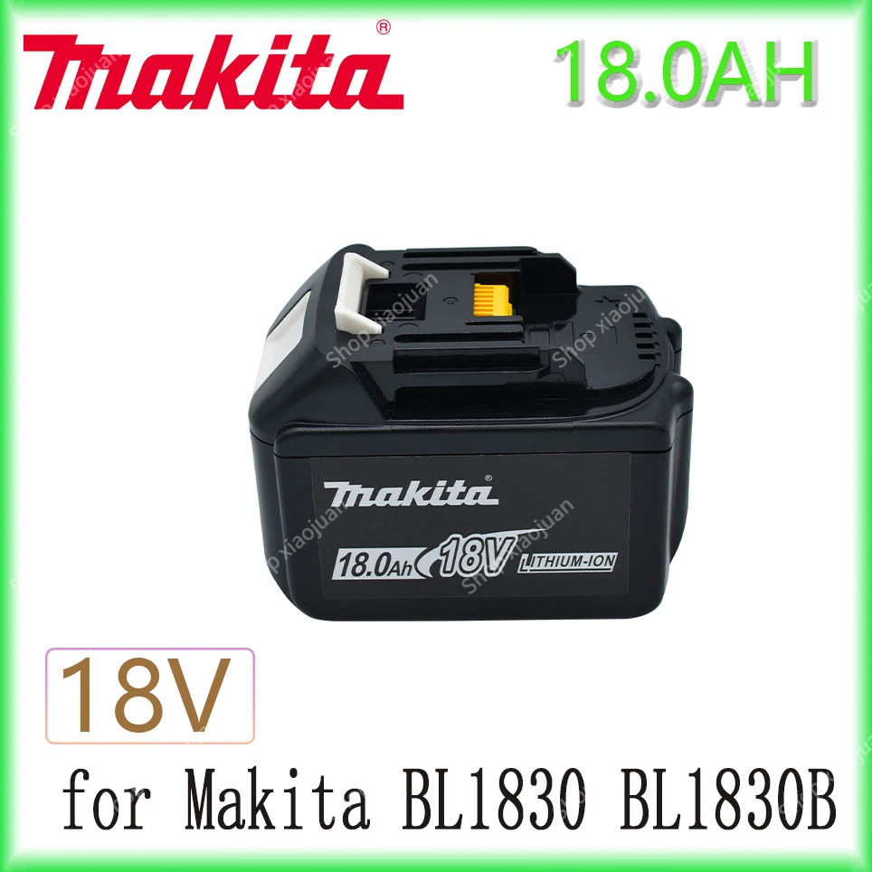 

New Makita Replacement 18V 18.0Ah Battery For BL1830 BL1830B BL1840 BL1840B BL1850 BL1850B rechargeable battery LED indicateur