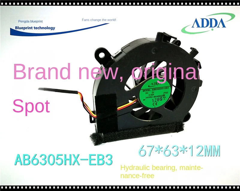 

AB6305HX-EB3 67*63 * 12MM 6.7 Cm5v Notebook Turbo Blower Cooling Fan