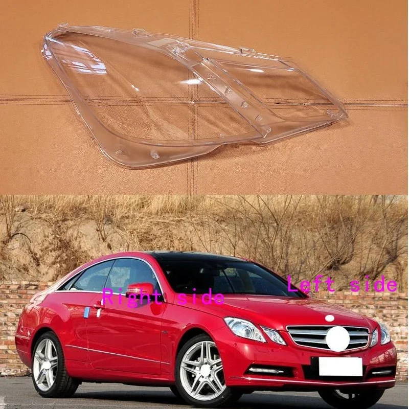 

for Mercedes-Benz E-Class W207 2 Door Coupe 2009 2010 2011 2012 Headlamp Cover Car Replacement Front Auto Shell Cover