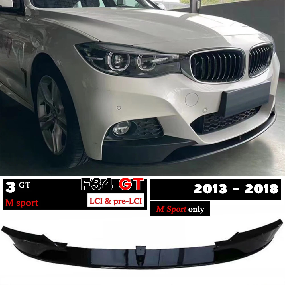 

F34 Front Lower Bumper Lip Spoiler for BMW 3 Series GT F34 2013 - 2018 (328i 330i 335i 340i) GT xDrive (Fits M Sport Only)