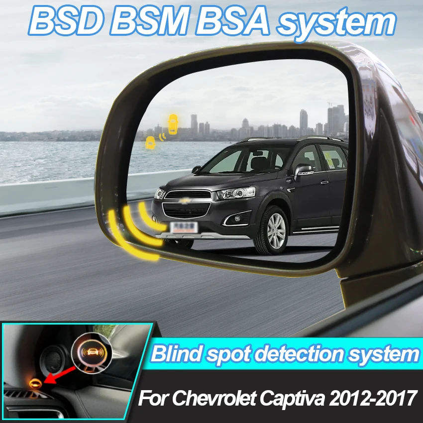 

Car BSD BSM BSA Blind Area Spot Warning Drive Mirror Rear Radar Microwave Detection System For Chevrolet Captiva 2012-2016 2017