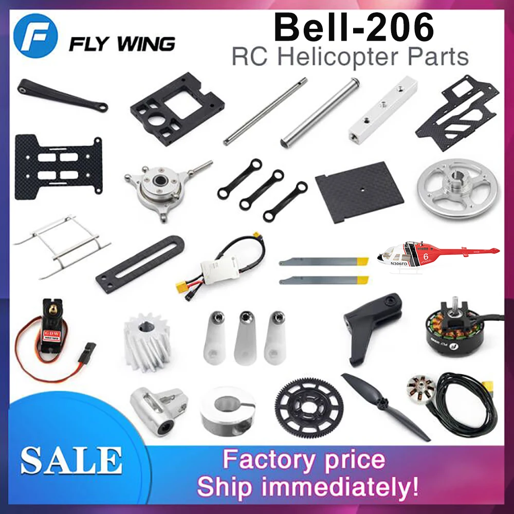 

Fly Wing Bell-206 RC Helicopter Parts Original Factory Installed Plate Tail Blade Main Blade Motor Feathering Shaft Servo ESC