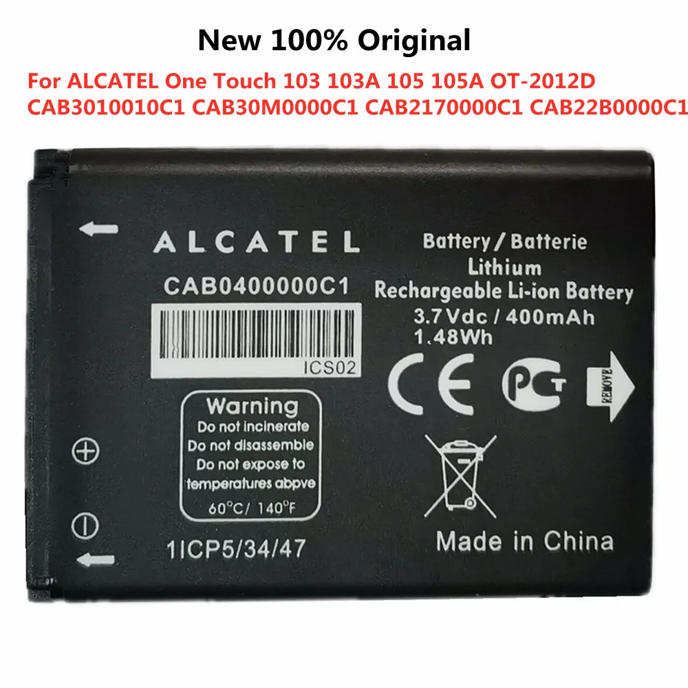 

CAB0400000C1 Battery For ALCATEL One Touch 103 103A 105 105A OT-2012D CAB3010010C1 CAB30M0000C1 CAB2170000C1 CAB22B0000C1 Phone